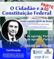 Participe nesta terça (11) do segundo encontro do curso "O Cidadão e a Constituição Federal"